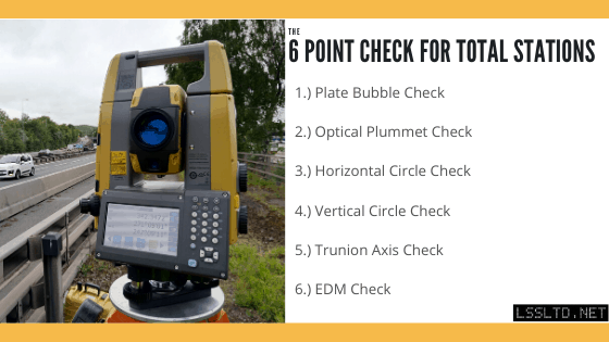 The 6 Checks Needed for Total Stations