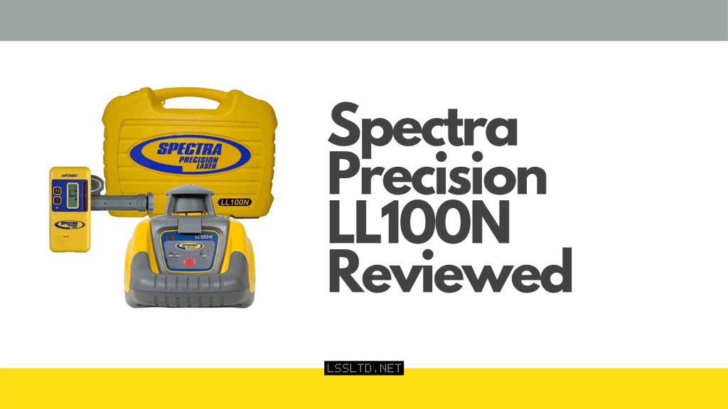 Spectra Precision LL100N Review
