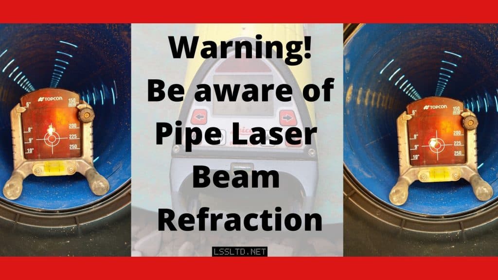 Pipe laser refraction, laser moving