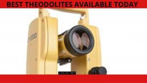 Best theodolites available today