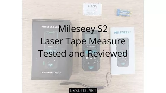 Mileseey S2 Laser Tape Measure Tested and Reviewed