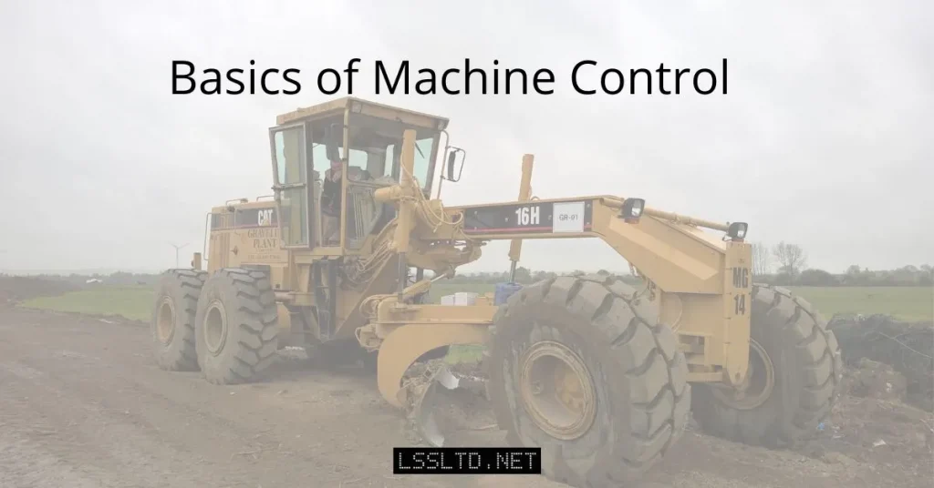 Basics of machine control for construction sites