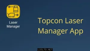 Topcon Laser Manager App