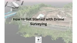 How to get started with drone surveying