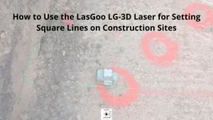 LasGoo LG-3D laser level in use