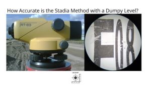 How Accurate is the Stadia Method with a Dumpy Level